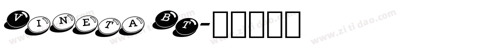 Vineta BT字体转换